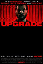 You've decided you're going to watch something. Upgrade 2018 Imdb