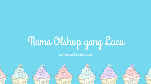 Nah pas sekali nih buat bunda yang ingin menamai nama dengan menggunakan nama islam. 2019 Nama Olshop Yang Bagus Keren Islami Unik Lucu Hoki