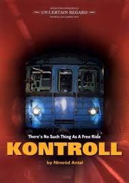 Kontroll A Comedy Thriller 2003 Hungarian With English Subtitles Set In The Budapest Subway System Good Movies Breaking Bad Movie Movies