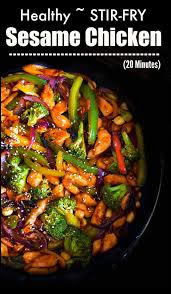 This is a long time favorite recipe of mine. Healthy Stir Fry Sesame Chicken Recipe Ready In 20 Minutes