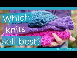 Sporting goods sports memorabilia stamps toys & games vehicle parts & accessories video games & consoles wholesale & job lots everything else. Knitting For Profit What Knitted Items Sell Best Youtube