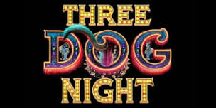 Three Dog Night