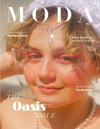 Oasis: April 2021 Issue by Moda Madison