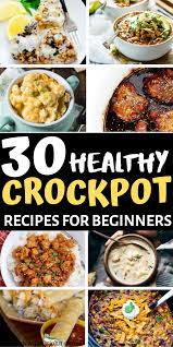 30 Quick Easy Crock Pot Meals You Can T Resist Juelzjohn Healthy Crockpot Crockpot Dinners Healthy Healthy Crockpot Recipes