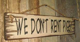 We Don T Rent Pigs Lonesome Dove Western Antiqued Etsy Lonesome Dove Lonesome Dove Quotes Doves