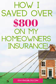 Save Money On Homeowner S Insurance With These Tips I Saved 827 Homeowners Insurance Saving Money Homeowner