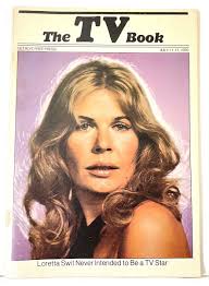 THE TV BOOK Detroit Free Press July 11 1976 Loretta Swift ￼Houlihan Mash  Hot Lip
