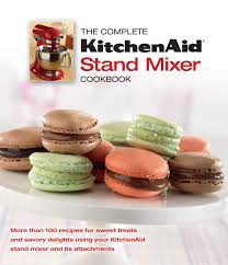Heat over low heat and stir until butter melts and sugar dissolves. The Complete Kitchenaid Stand Mixer Cookbook Publications International Ltd 9781450858403 Amazon Com Books