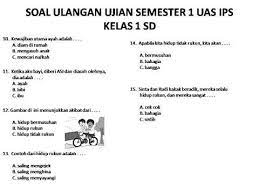 Soal uts sd kelas 6 semester 1 untuk lima mata pelajaran (mapel) pokok (pkn, ipa, ips, matematika, dan bahasa indonesia) bisa didownload. Soal Uas Ips Kelas 1 Sd Semester 1 Youtube