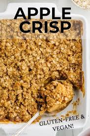 Apple Crisp Recipe That Is Easy And Delicious This Apple Crisp Is Gluten Free And Vegan Friendly Vegan Apple Crisp Gluten Free Apple Crisp Apple Crisp Recipes
