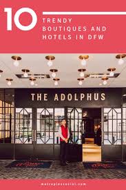 Stay And Relax At These Top Trendy Dallas Hotels In 2020 Dallas Hotels Hotel Staycation Hotel