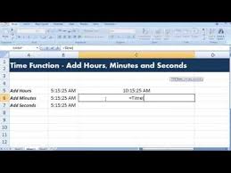 Excel Time Function To Add Hours To Time To Add Minutes To Time And To Add Seconds To Time Youtube Excel Function Ads