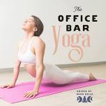 The Office Bar Yoga June 14 — Boho Bella