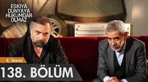 Peki, eşkıya dünyaya hükümdar olmaz oyuncuları kimler? Eskiya Dunyaya Hukumdar Olmaz 138 Bolum Youtube