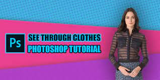 Learn how to make a see through frame effect in photoshop! See Through Clothes In Photoshop Tradexcel Graphics Tradexcel Graphics