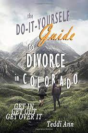 Do it yourself will forms have a place for you to name an executor to handle the probate of your estate. The Do It Yourself Guide To Divorce In Colorado Get In Get Out Get Over It Barry Teddi Ann 9780578622224 Amazon Com Books