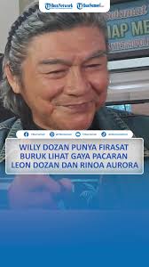 Willy Dozan Punya Firasat Buruk Lihat Gaya Pacaran Leon Dozan dan Rinoa  Aurora #tiktoktainment #willydozan #firasatburuk #gayapacaran #leondozan  #rinoaaurora