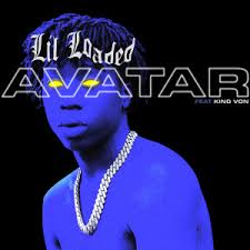 Nle choppa) 10 months 0. Download Avatar Mp3 By Lil Loaded Avatar Lyrics Download Song Online