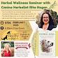 Herbal Wellness Seminar with Rita Hogan