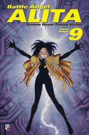 Battle Angel Alita - Gunnm Hyper Future Vision vol. 09 Manga e-kirjana;  kirjoittanut Yukito Kishiro – EPUB kirjana | Rakuten Kobo Suomi