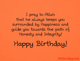 Dearest birthday wishes for a beautiful person from a beautiful friend.happy birthday to my bhabhi….!!!$$!!!!$$$! 39 Islamic Birthday Wishes Messages And Quotes Ultra Wishes