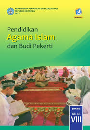 Buku siswa kelas 8 kurikulum 2013 revisi 2017. Free Download Buku Digital Kelas 8 Smp Pendidikan Agama Islam Dan Budi Pekerti Siswa 2017 Ebook Anak
