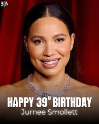 Happy birthday #JurneeSmollett! 🥳 🎈🎊🎈‼️