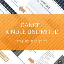 Cancel Kindle Unlimited When And How To Do It The Right Way Kindle Unlimited Kindle Kindle Reading
