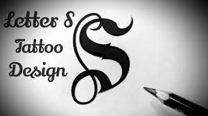 Fancy letter s tattoo designs. How To Draw S Letter Stylish Tattoo Designs Fancy Letters Tattoo Lettering Alphabet Designs Tutorial Youtube