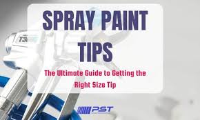 the ultimate guide to paint spray tips sizing charts 2019