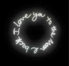 Love You To The Moon And Back Neon Sign I Love You To The Moon I Back Te Quiero Hasta La Luna Y Mas Alla Neon Neon Art Neon Signs