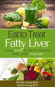 Fatty Liver Diet Eat To Treat Fatty Liver