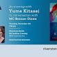 An Evening with Yume Kitasei in Conversation with event image