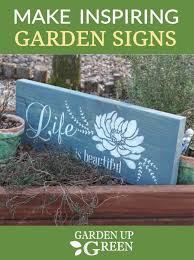 Garden Up Green Startle Garden And Quail Garden Signs Garden Signs Diy Rustic Gardens