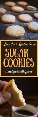 You'd never guess there's just 1g net carb in. Our Low Carb Sugar Cookies Boast A Delicate Buttery Texture That Everyone Will Low Carb Sugar Cookie Recipe Gluten Free Sugar Cookies Low Carb Cookies Recipes