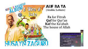 Learn alif ba ta song arabic alphabet with balloon playground battar train hijaiyah 3d animation | abata channel for kids. Husayn Zaguru Alif Ba Ta Arabic Letters Official Audio 2018 Youtube