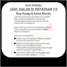 Dijuluki dewa selling, dewa eka prayoga adalah seorang praktisi penjualan yang telah membuktikan bahwa apapun produknya bisa laku keras jika berada di tangan yang tepat. Buku Rico Huang Terbaru Jago Jualan Di Instagram 2 0 New Version Dan Bonus Shopee Indonesia