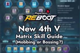 Maybe you would like to learn more about one of these? New 4th V Matrix Skill Guide Mobbing Or Bossing Maplestory 2021 The Digital Crowns