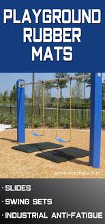 Gummimatten Fur Spielplatze Fur Gummimatten Naturalplaygroundideasswingsets Spielplatze Rubber Playground Rubber Mat Playground Playground Swing Set