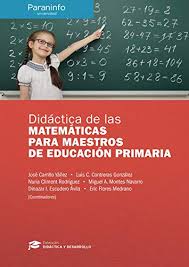 Volume » published by image. Didactica De Las Matematicas Para Maestros De Educacion Primaria Coleccion Didactica Y Desarrollo Spanish Edition Ebook Rojas Gonzalez Nielka Socas Robayna Martin Manuel Huerta Palau Pedro Jaime Pastor Adela Gutierrez Rodriguez Angel
