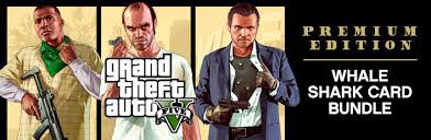Check spelling or type a new query. Grand Theft Auto V Premium Edition Whale Shark Card Bundle On Steam