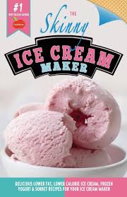 Healthy ice cream kinda seems like an oxymoron, right? The Skinny Ice Cream Maker Delicious Lower Fat Lower Calorie Ice Cream Frozen Yogurt Sorbet Recipes For Your Ice Cream Maker Cooknation 9781909855533 Amazon Com Books
