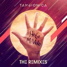Hola mundo es el cuarto y último álbum de estudio de la banda argentina tan biónica, sin contar wonderful noches. Tan Bionica Hola Mi Vida The Remixes 2014 Cd Discogs