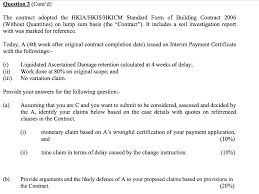 Obtaining occupancy certificate and completion certificate can be mandatory under respective state laws. Question 3 40 Contract Completion Date Has Just Chegg Com