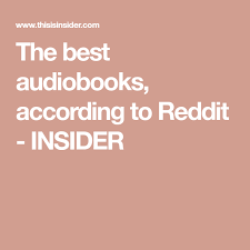 16 Of The Best Audiobooks Of All Time Best Audiobooks Audiobooks Good Things