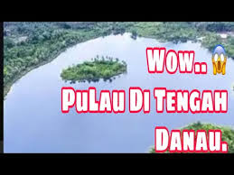 Maybe you would like to learn more about one of these? Danau Ponu Ponu Youtube
