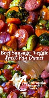 Healthy Sheet Pan Sausage Veggies With Smoked Paprika Vinaigrette Recipe In 2020 Smoked Sausage Recipes Meat Recipes For Dinner Sheet Pan Dinners