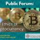 The Ethics of Cryptocurrency event in Baltimore, MD