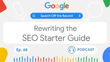 Rewriting the SEO Starter Guide - YouTube