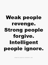 Weak people allow others to define them. Weak People Revenge Strong People Forgive Intelligent People Ignore People Quotes Truths Cocky Quotes Negativity Quotes